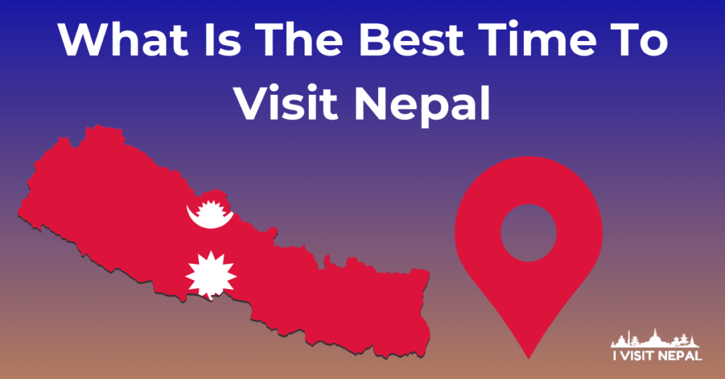 Read more about the article What Is The Best Time To Visit Nepal